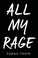 All My Rage cover