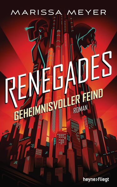 Renegades - Geheimnisvoller Feind cover