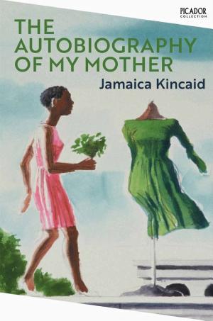 Autobiography of my Mother cover