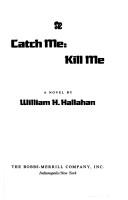 Catch Me: Kill Me cover