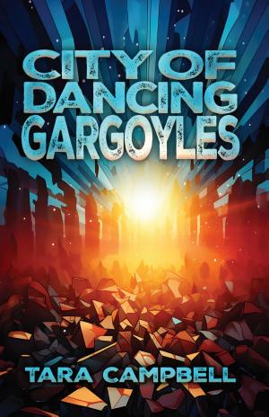 City of Dancing Gargoyles cover