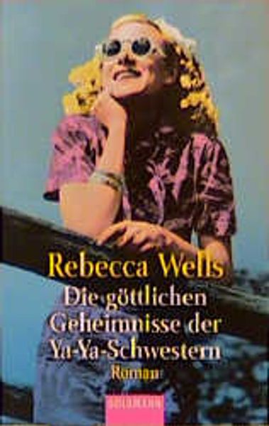 Die göttlichen Geheimnisse der Ya-Ya-Schwestern cover
