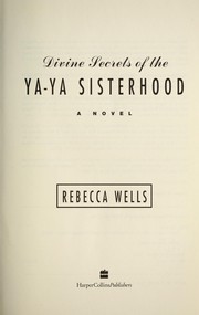 Divine Secrets of the Ya-Ya Sisterhood cover