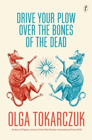 Drive Your Plow Over the Bones of the Dead cover
