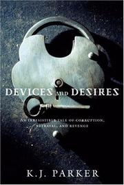 Engineer Trilogy: Devices and Desires/Evil for Evil/The Escapement cover
