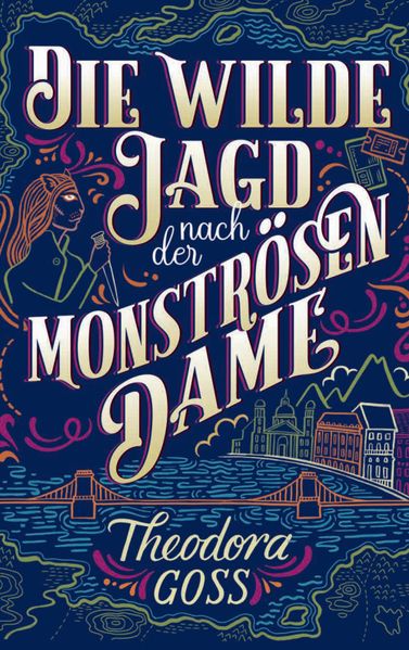 Die wilde Jagd nach der monströsen Dame cover