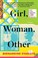Girl, Woman, Other cover