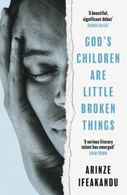 God's Children Are Little Broken Things cover
