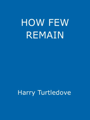 How Few Remain cover