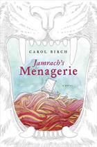 Jamrach's Menagerie cover