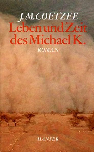 Leben und Zeit des Michael K. cover