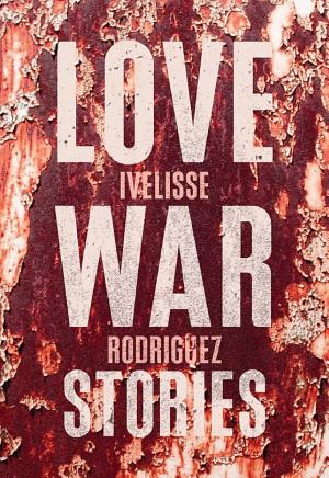 Love War Stories cover