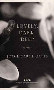 Lovely, Dark, Deep cover