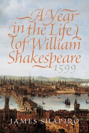 1599: A Year in the Life of William Shakespeare cover