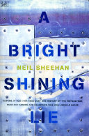 A Bright Shining Lie: John Paul Vann and America in Vietnam cover