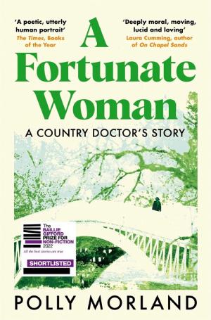 A Fortunate Woman: A Country Doctor’s Story cover
