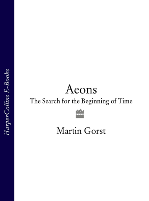 Aeons:The Search for the Beginning of Time cover