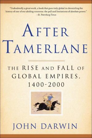 After Tamerlane: The Global Story of Empire cover