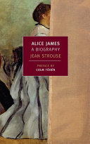 Alice James: A Biography cover