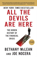 All the Devils Are Here: The Hidden History of the Financial Crisis cover