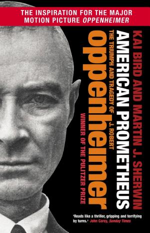 American Prometheus: The Triumph and Tragedy of J. Robert Oppenheimer cover