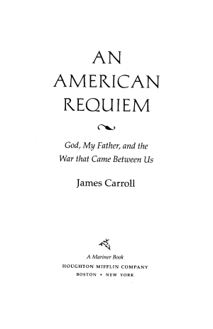 An American Requiem: God, My Father, and the War that Came Between Us cover