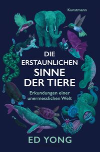 Die erstaunlichen Sinne der Tiere cover