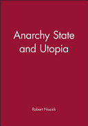 Anarchy, State, and Utopia cover