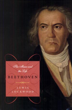 Beethoven: The Music and the Life cover