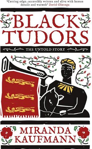Black Tudors: The Untold Story cover