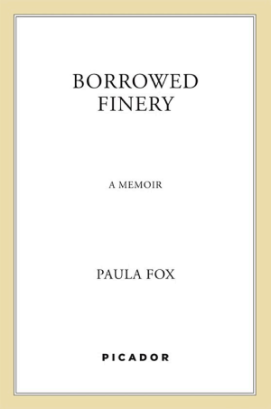Borrowed Finery: A Memoir cover