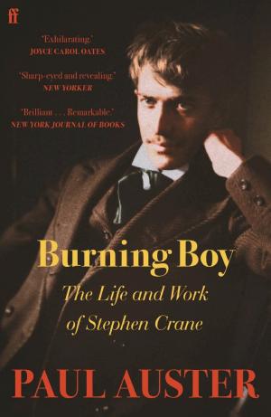 Burning Boy: The Life and Work of Stephen Crane cover