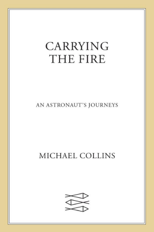 Carrying the Fire: An Astronaut's Journeys cover