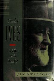 Charles Ives: A Life in Music cover
