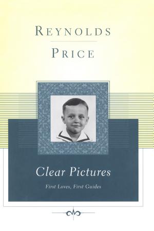 Clear Pictures: First Loves, First Guides cover