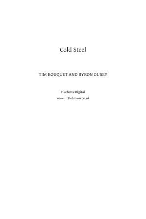 Cold Steel: The Multi-billion-dollar Battle for a Global Industry cover