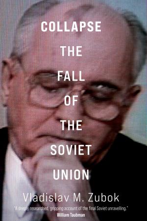 Collapse: The Fall of the Soviet Union cover