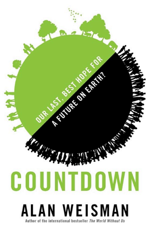 Countdown: Our Last, Best Hope for a Future on Earth? cover