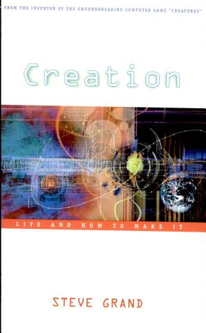 Creation: Life and How to Make It cover