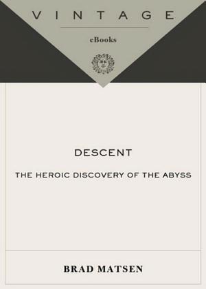 Descent: The Heroic Discovery of the Abyss cover