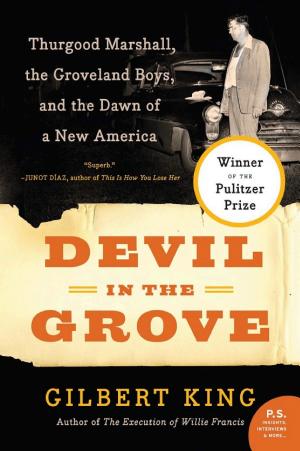 Devil in the Grove: Thurgood Marshall, the Groveland Boys, and the Dawn of a New America cover