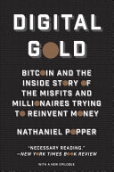 Digital Gold: The Untold Story of Bitcoin cover