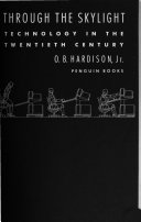 Disappearing through the Skylight: Culture and Technology in the Twentieth Century cover