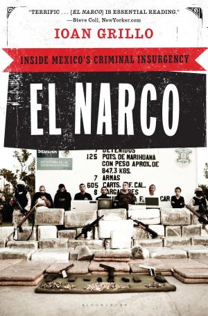 El Narco: Inside Mexico's Criminal Insurgency cover