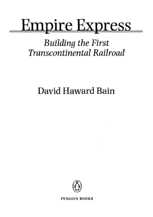 Empire Express: Building the 1st Transcontinental Railroad cover