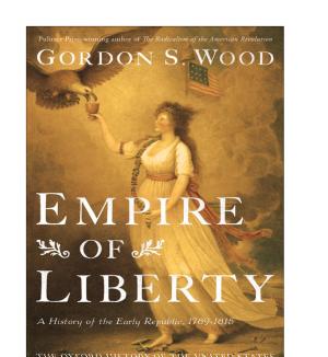 Empire of Liberty: A History of the Early Republic, 1789–1815 cover