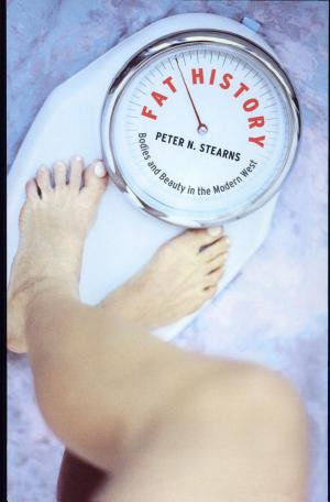 Fat History: Bodies and Beauty in the Modern West cover