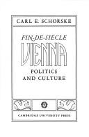 Fin-de-Siècle Vienna: Politics and Culture cover