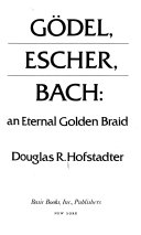 Gödel, Escher, Bach: An Eternal Golden Braid cover