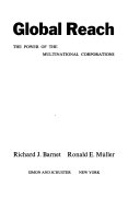 Global Reach: The Power of the Multinational Corporations cover